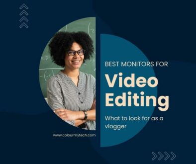 Best Monitors for Video Editing