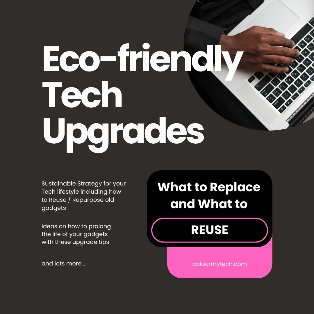 Ecofriendly Tech Upgrades