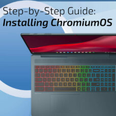 Step by Step Chromium OS Featured