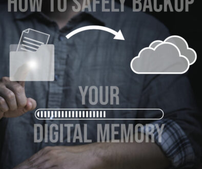 how to safely backup your digital memory